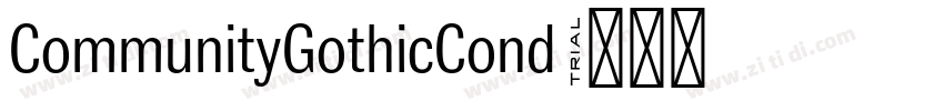 CommunityGothicCond 字体转换